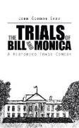 The Trials of Bill and Monica