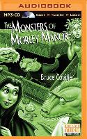 The Monsters of Morley Manor