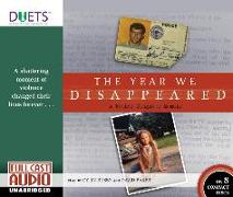 The Year We Disappeared: A Father-Daughter Memoir