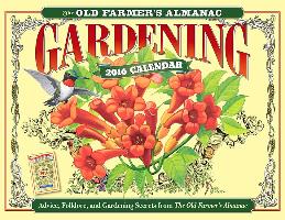 The Old Farmer's Almanac 2016 Gardening Calendar