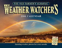 The Old Farmer's Almanac 2016 Weather Watcher's Calendar