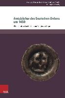 Amtsbücher des Deutschen Ordens um 1450
