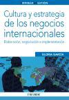 Cultura y estrategia de los negocios internacionales : elaboración, negociación e implementación