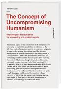 The Concept of Uncompromising Humanism