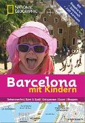 National Geographic Familien-Reiseführer Barcelona mit Kindern