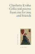 Collected poems from me for you and friends