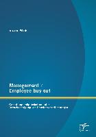 Management / Employee buy out: Gestaltungsmöglichkeiten unter Berücksichtigung von Pensionsverpflichtungen