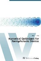 Numerical Optimizers for Nanophotonic Devices