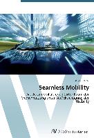 Seamless Mobility
