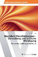 Modulare Dienstleistungen - Darstellung und kritische Würdigung