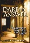 Dare to Answer