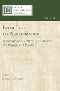 From Text to Performance