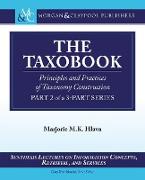 The Taxobook: Principles and Practices of Building Taxonomies, Part 2 of a 3-Part Series
