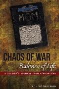 Chaos of War, Balance of Life