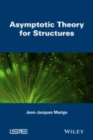 Asymptotic Theory for Structures