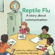 Reptile Flu