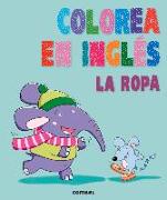 Colorea En Inglés: La Ropa