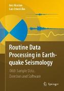 Routine Data Processing in Earthquake Seismology