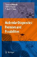 Molecular Diagnostics: Promises and Possibilities