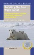 Revisiting the Great White North?: Reframing Whiteness, Privilege, and Identity in Education (Second Edition)