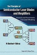 Principles of Semiconductor Laser Diodes and Amplifiers: Analysis and Transmission Line Laser Modeling