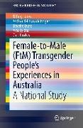 Female-to-Male (FtM) Transgender People’s Experiences in Australia