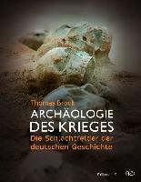 Archäologie des Krieges