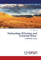 Technology Diffusion and Growing China