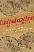 Globalization East and West