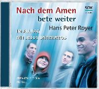 Nach dem Amen bete weiter - Hörbuch (MP3)