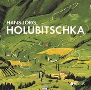 Hans-Jörg Holubitschka