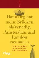 Hamburg hat mehr Brücken als Venedig, Amsterdam und London zusammen