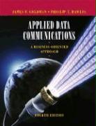 Applied Data Communications: A Business-Oriented Approach