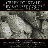 Totkv Mocvse/New Fire: Creek Folktales