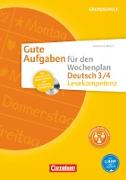 Gute Aufgaben für den Wochenplan, Deutsch, Lesekompetenz 3/4, Kopiervorlagen mit CD-ROM