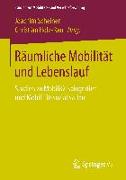 Räumliche Mobilität und Lebenslauf