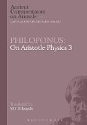 Philoponus: On Aristotle Physics 3