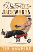 Diary of a Jackwagon