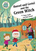 Hansel and Gretel and the Green Witch