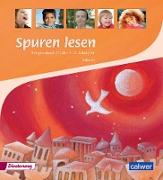 Spuren lesen. Religionsbuch für das 1./2. Schuljahr - Ausgabe für Bayern
