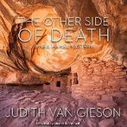 The Other Side of Death