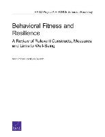 Behavioral Fitness and Resilience: A Review of Relevant Constructs, Measures, and Links to Well-Being