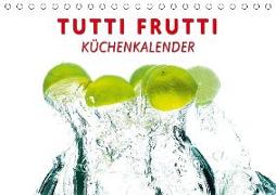 Tutti Frutti Küchenkalender (Tischkalender immerwährend DIN A5 quer)