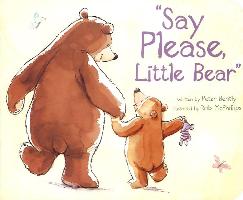 Say Please, Little Bear