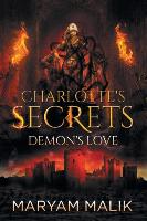 Charlotte's Secrets: Demon's Love