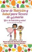 Curso de Nutrición y Salud Para Tercero de Primaria