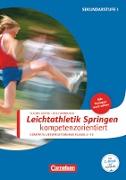 Sportarten, Kompakte Unterrichtsreihen Klasse 5-10, Leichtathletik: Springen kompetenzorientiert, Buch mit Kopiervorlagen über Webcode