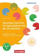 Spontanes Sprechen im Englischunterricht der Grundschule (3. Auflage), Methoden, Aufgaben und Ideen für mehr Interaktion, Buch mit Kopiervorlagen über Webcode