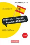 Unterrichtssprache, Unterricht - Español, Español - Unterricht (3. Auflage), Unterricht sicher in der Zielsprache gestalten, Buch