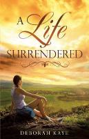 A Life Surrendered